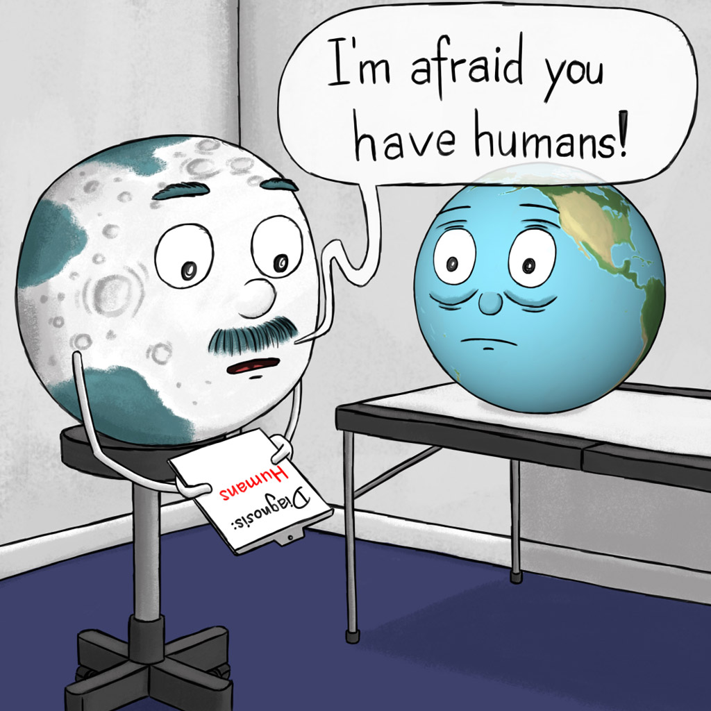 I’m afraid you have humans!